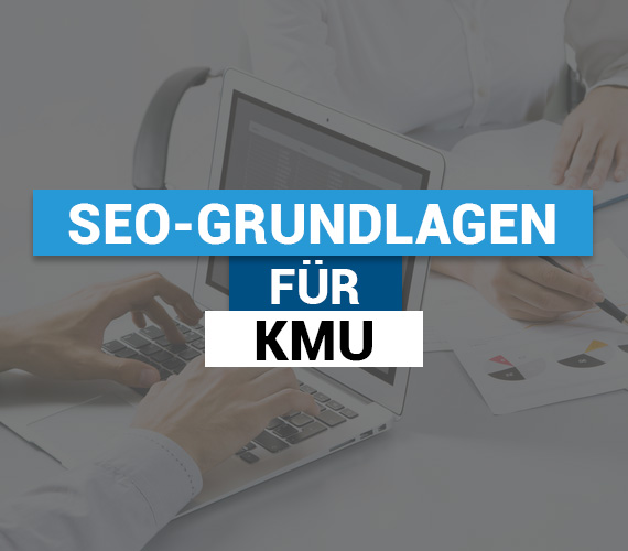 SEO-Grundlagen für KMU: Warum Sichtbarkeit heute über Geschäftserfolg entscheidet